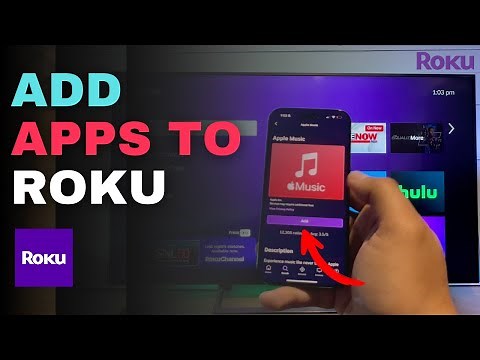 How to Add Apps to Roku TV or Mobile