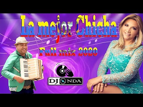 La mejor chicha full mix 2020 videos