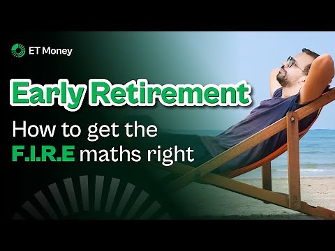FIRE Movement | How to get the numbers right for financial freedom and retiring early