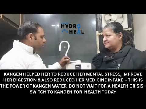 Her Stress Down… Digestion Up ! Kangen Water’s Power to Reduce Medication | Kangen HydroHeal