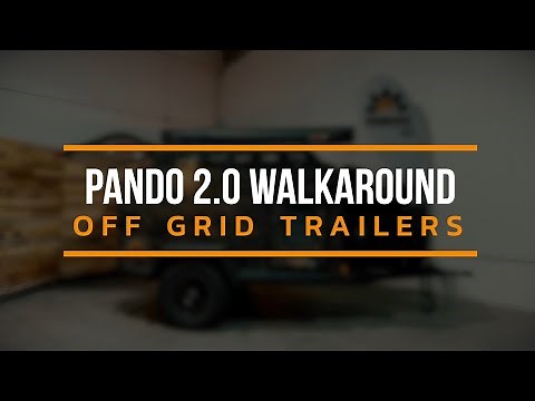 Pando 2.0 Off Road Teardrop Trailer Walkaround | Off Grid Trailers