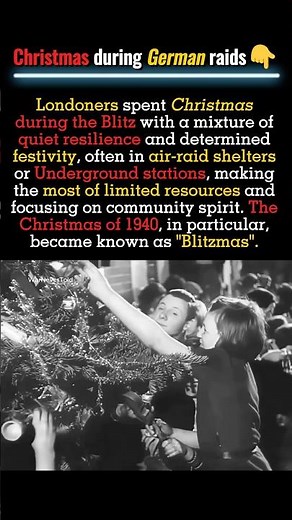 What Christmas Looked Like During Air Raids in 1940 #history #wwii