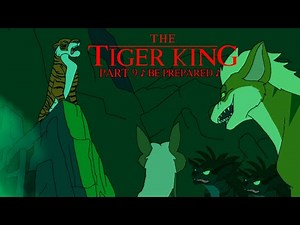 "The Tiger King (1994)" Part 9 - ♪ Be Prepared ♪