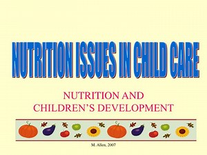 PPT - NUTRITION AND CHILDREN’S DEVELOPMENT PowerPoint Presentation, free download - ID:5120179