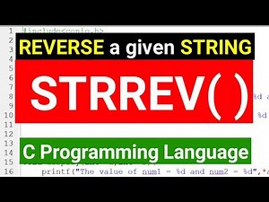 STRREV() Function in C Programming Language Tutorial | Reverse String in C Programming