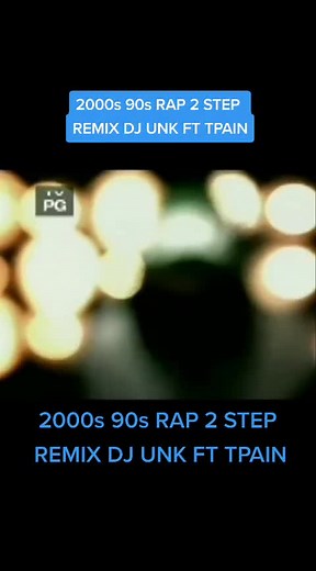2000s 90s RAP 2 STEP REMIX #DJUNK FT #TPAIN