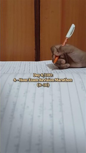 Day 4/100: 4-Hour Revision Marathon 📚