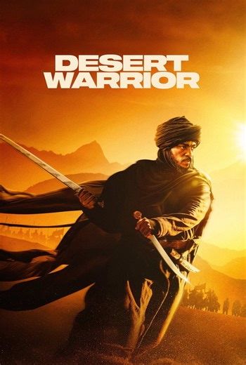 Stream Desert Warrior (2026): Find it on Netflix, Prime Video, Hulu & more