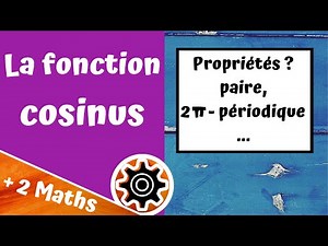 La fonction cosinus