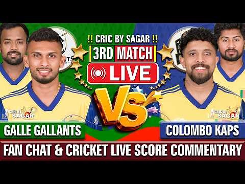 Galle Gallants vs Colombo Kaps | Cricket Live Score & Commentary | 18 Jul 2026