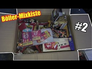 BÖLLER-MIXKISTE💥 #2 | BÖLLERTOUR am 1.01.2018!😍 ExplosiveFireworks