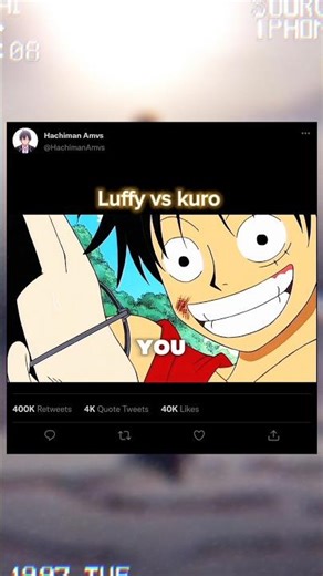 Luffy vs kuro #onepiece #animeshorts