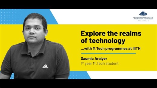 Saumic Araiyer on IIITH’s M.Tech in Computer Aided Structural Engineering (CASE) | International Institute of Information Technology Hyderabad (IIITH)