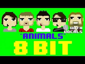 Animals w/Vocals (8 Bit Remix Cover Version) [Tribute to Maroon 5] - 8 Bit Universe