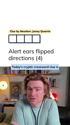 Solve Minute Cryptic Clue 563: Ears Flipped Directions