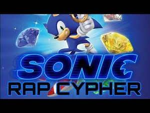 Sonic Rap Cypher | (Remastered)