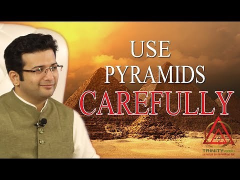 Use Pyramids Carefully In Vastu | Sahil Jain