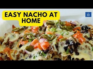 SUPER EASY BEEF NACHOS RECIPE | EASY AND QUICK RECIPE IDEAS