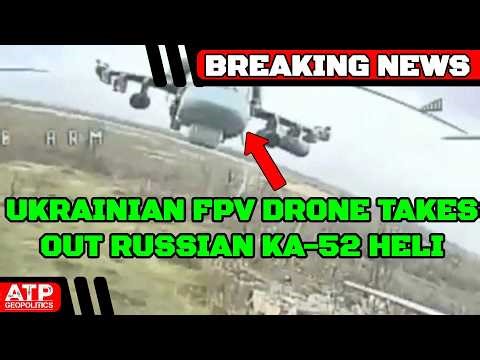 BREAKING: Ukrainian FPV Drone Takes Out Russian Ka-52 Attack Helicopter. Captured on Video!