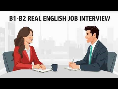 English B1-B2 job interview. English Podcast