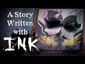 A Story Written with Ink [MLP Fanfic Reading] (Grimdark)