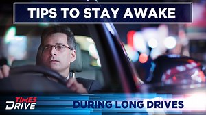 8 tips to stay awake during long drives