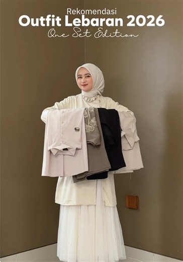 Inspirasi Outfit Lebaran 2026 untuk Semua Usia