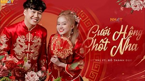 【越南歌曲 Remix】CƯỚI HÔNG CHỐT NHA （我们结婚吧） - ÚT NHỊ FT ĐỖ THÀNH DUY｜执 子 之 手 ，与 子 偕 老