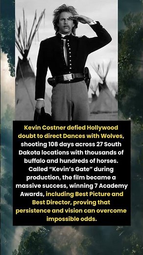 Kevin Costner: Turning “Kevin’s Gate” into 7 Oscars 🏆🎬