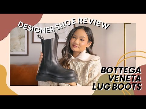 DESIGNER SHOE REVIEW - Bottega Veneta BV "The Lug" Chelsea Boots | Victoria Hui