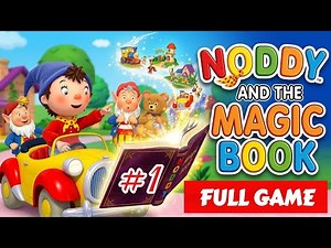 NODDY AND THE MAGIC BOOK (PS2) WALKTHROUGH PART-1