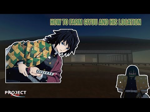 How to farm Giyuu + Location (Project Slayers)