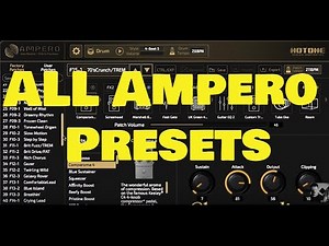 Hotone Ampero ALL PRESETS!!!
