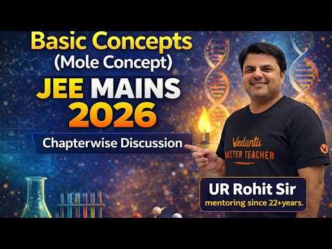 JEE Mains 2026 Chemistry Basic Concepts | January Shift Pattern + PYQ Tricks