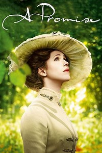 A Promise Summary, Trailer, Cast, Where to Watch and More