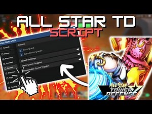 *NEW* All Star Tower Defense Script (PASTEBIN 2025) (AUTOFARM, AUTO PLAY MACRO, SPEED)