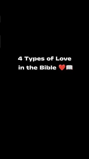 4 Types of Love in the Bible You Must Know💖 | God’s Perfect Love Explained#Bible#BibleVerses#Gods