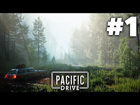 Pacific Drive Gameplay Walkthrough Part 1 (New Driving Survival Game)