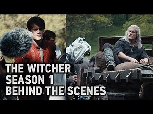 Behind The Scenes of The Witcher Netflix Season 1