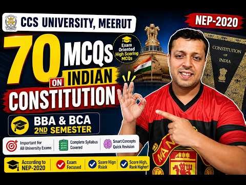 Indian Constitution MCQs 70 Questions🔥| BBA/BCA 2nd Sem CCSU | NEP 2020 Exam तैयारी