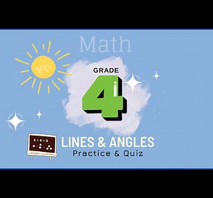 GRADE 4: Unit 15 LINES & ANGLES ( Practice / Quiz / Worksheet )