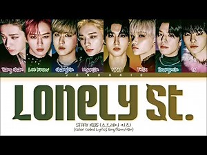 Stray Kids (스트레이 키즈) - Lonely St. (1 HOUR LOOP) Lyrics | 1시간 가사