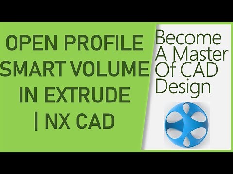 Open Profile Smart Volume In Extrude | Siemens NX | English