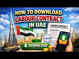 How to Download Labour Contract Online UAE |Labour contract kaise nikale