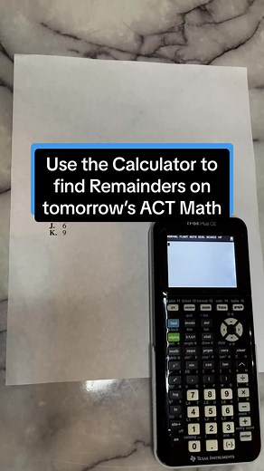 Mastering Remainders for ACT Math with a Calculator