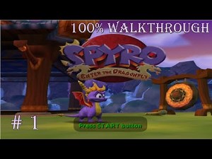 Spyro: Enter The Dragonfly ☆ 1 ☆ Dragon Realms (100%, No Commentary)