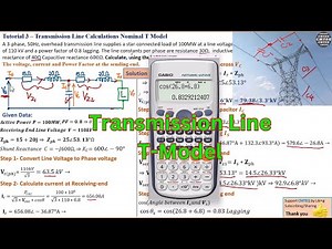 How to Solve Power Transmission Line problem | Medium Lines T-model - Tutorial 3