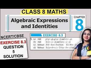 Class 8 Maths | Exercise 8.3 Question 5 Solution | 8th Class Math | NCERT Chapter 8 Algebraic Expres
