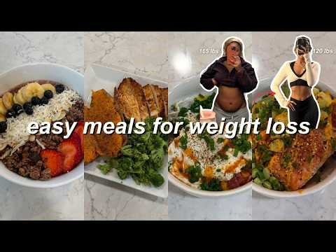 what i ate to lose 45 lbs | easy & affordable healthy meal ideas