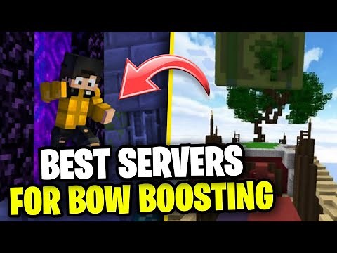 3 BEST MINECRAFT SERVERS FOR BOW BOOSTING! (1080P HD)